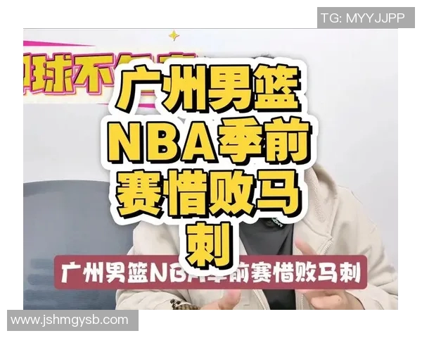 广州篮球队速度创新高引发关注助力球队在联赛中崭露头角 广州篮球队速度创新高引发关注助力球队在联赛中崭露头角